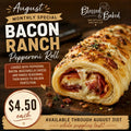 Bacon Ranch Pepperoni Roll – August Monthly Special